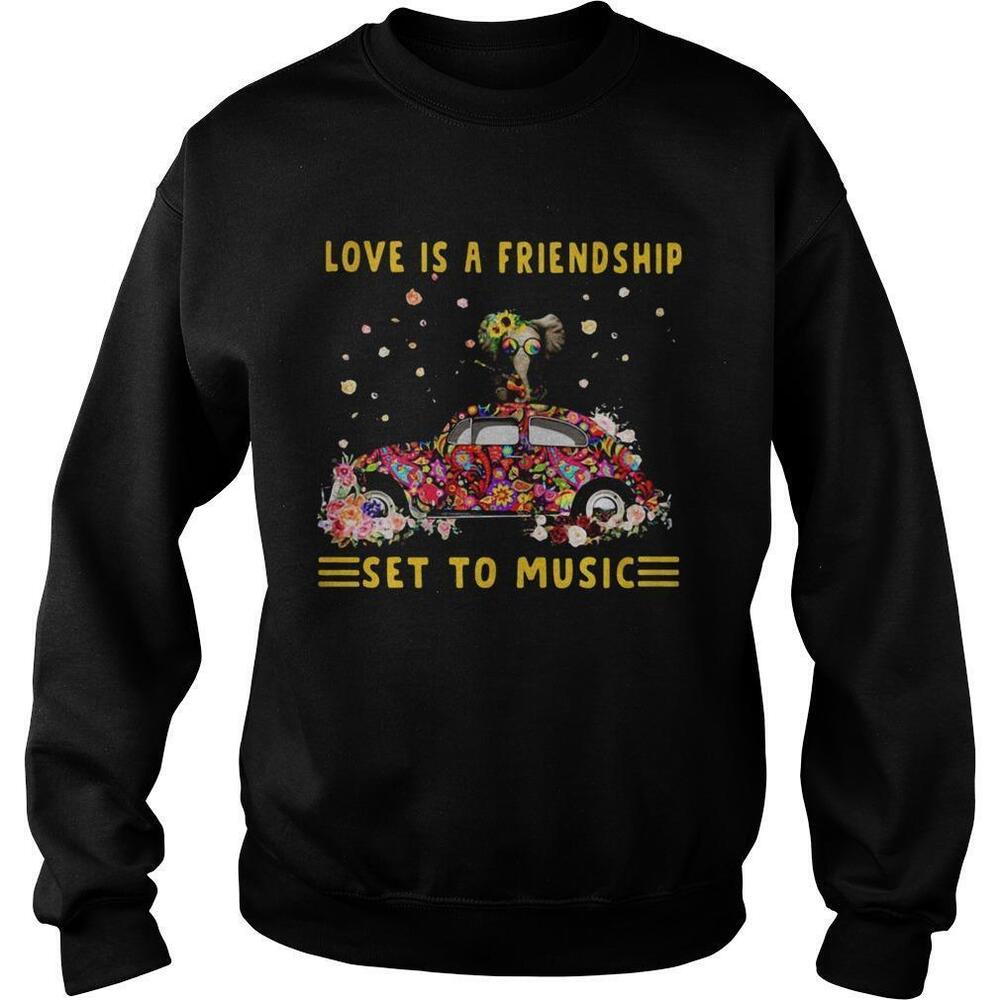 Love Is A Friendship Set To Music Elephant Hippie Shirt